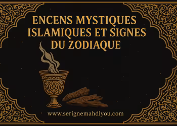 🌿✨ Encens Mystiques Islamiques et Signes du Zodiaque : Une Alliance Spirituelle Ancestrale
